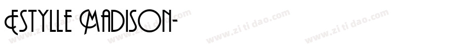 Estylle Madison字体转换
